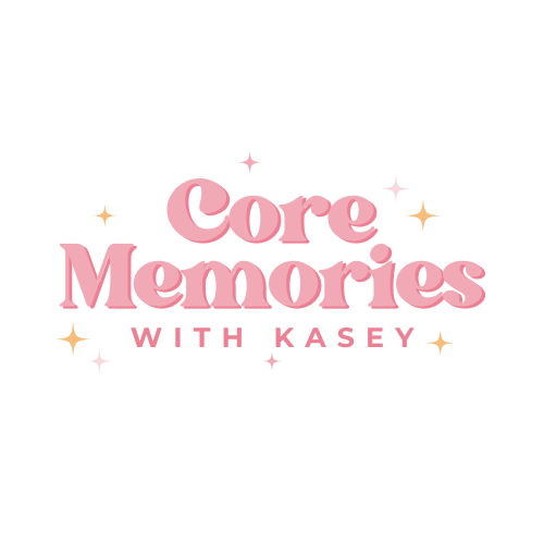 Core Memories With Kasey